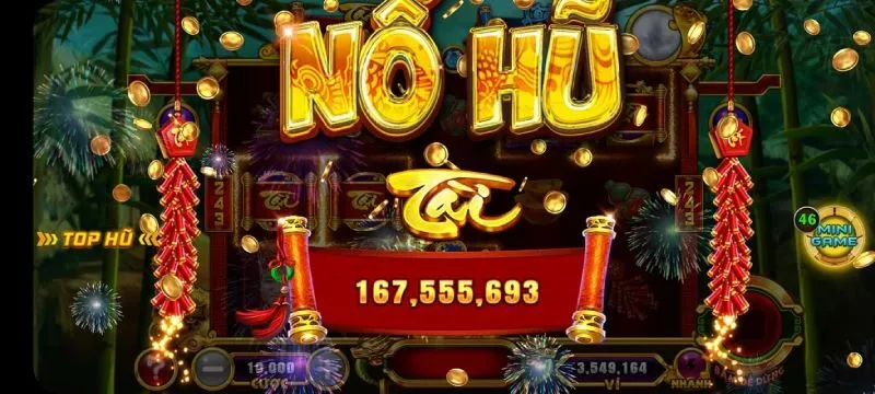 Nổ Hũ cực đỉnh - Các dòng game có mặt